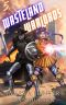 [Wasteland Warlords 05] • Wasteland Warlords 5